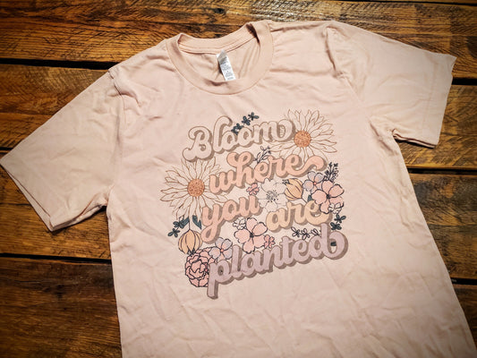 Bloom Where You Are Planted - Premium Extra Soft Vintage Western Tee Shirt