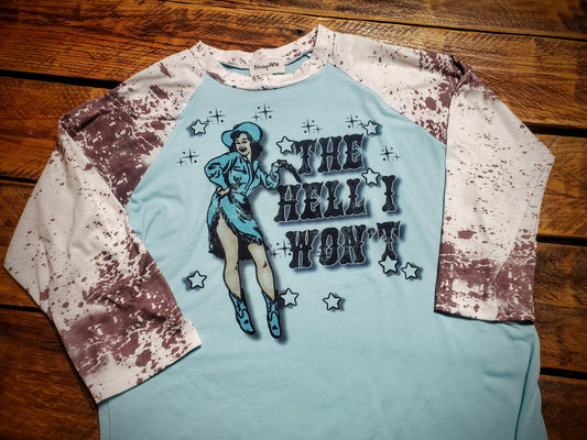 The Hell I Won't - Premium Extra Soft Vintage Country Western Retro 3/4 Sleeve Raglan Tee Shirt