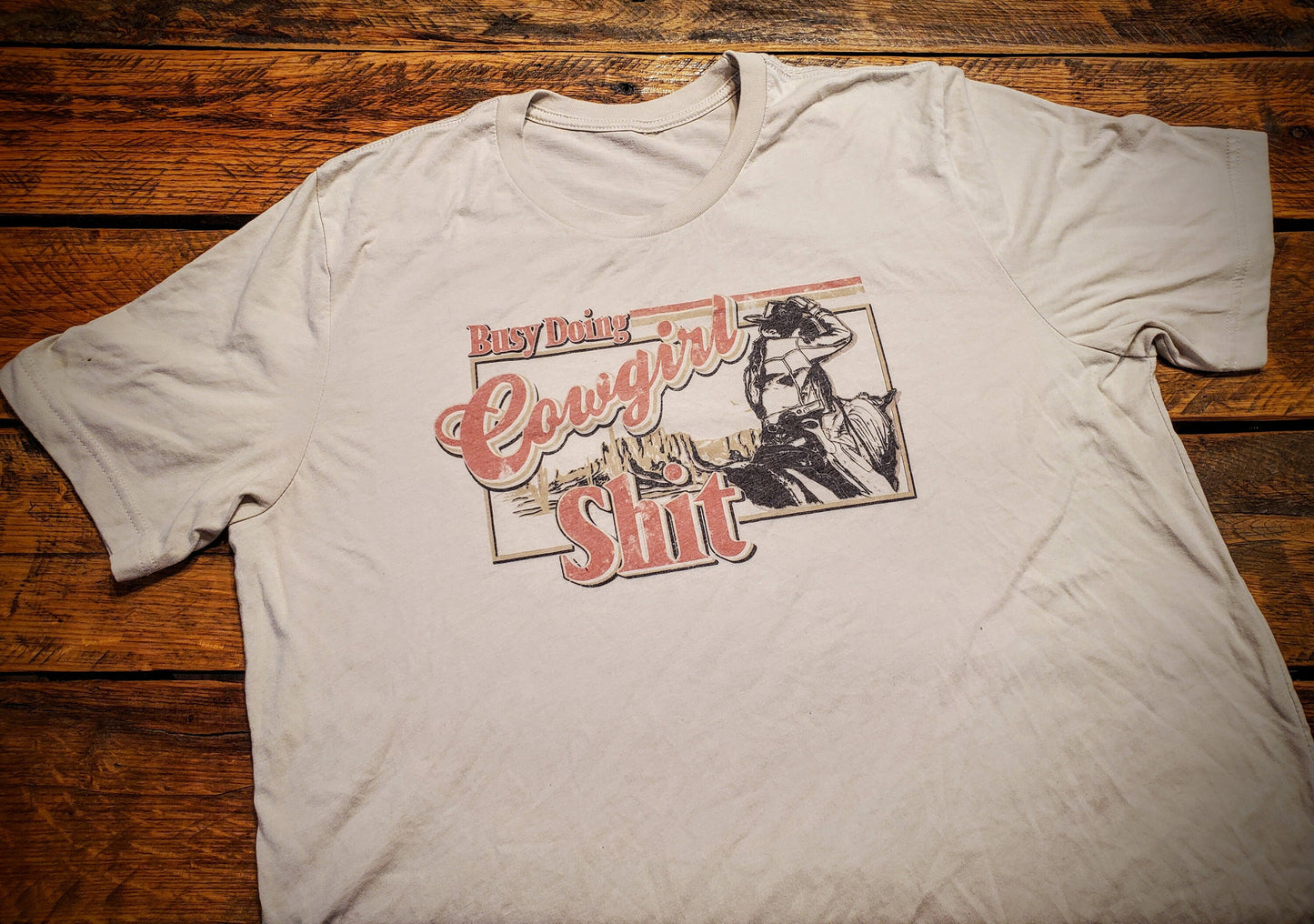 Busy Doing Cowgirl Shit - Premium Extra Soft Vintage Western Tee Shirt - Pick Your Color - Baby, Toddler, Youth, Adult Sizes