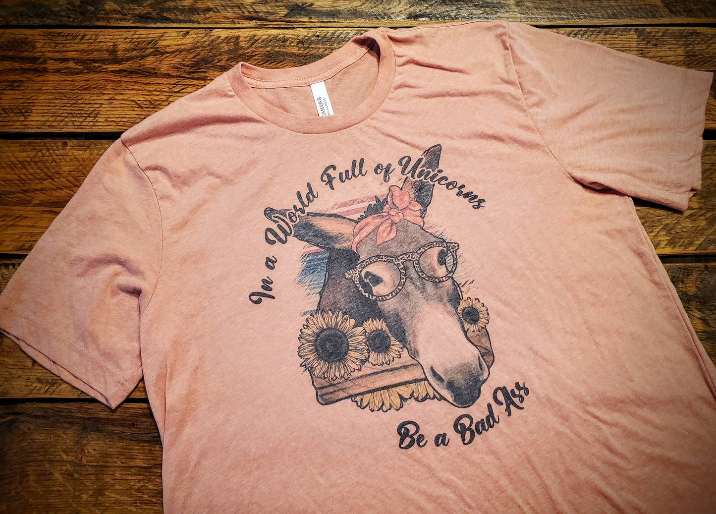 In A World Full of Unicorns Be A Bad Ass- Premium Extra Soft Vintage Western Tee Shirt - Pick Your Color - Baby, Toddler, Youth, Adult Sizes