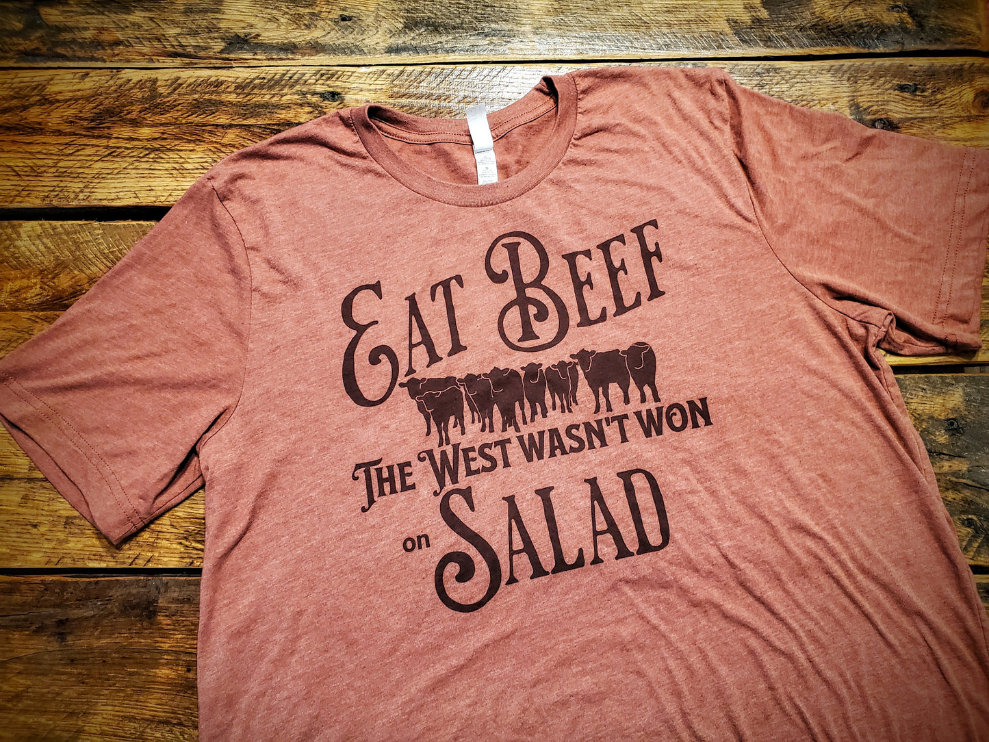 Eat Beef: The West Wasn't Won On Salad - Premium Extra Soft Vintage Western Tee Shirt - Pick Your Color - Baby, Toddler, Youth, Adult Sizes