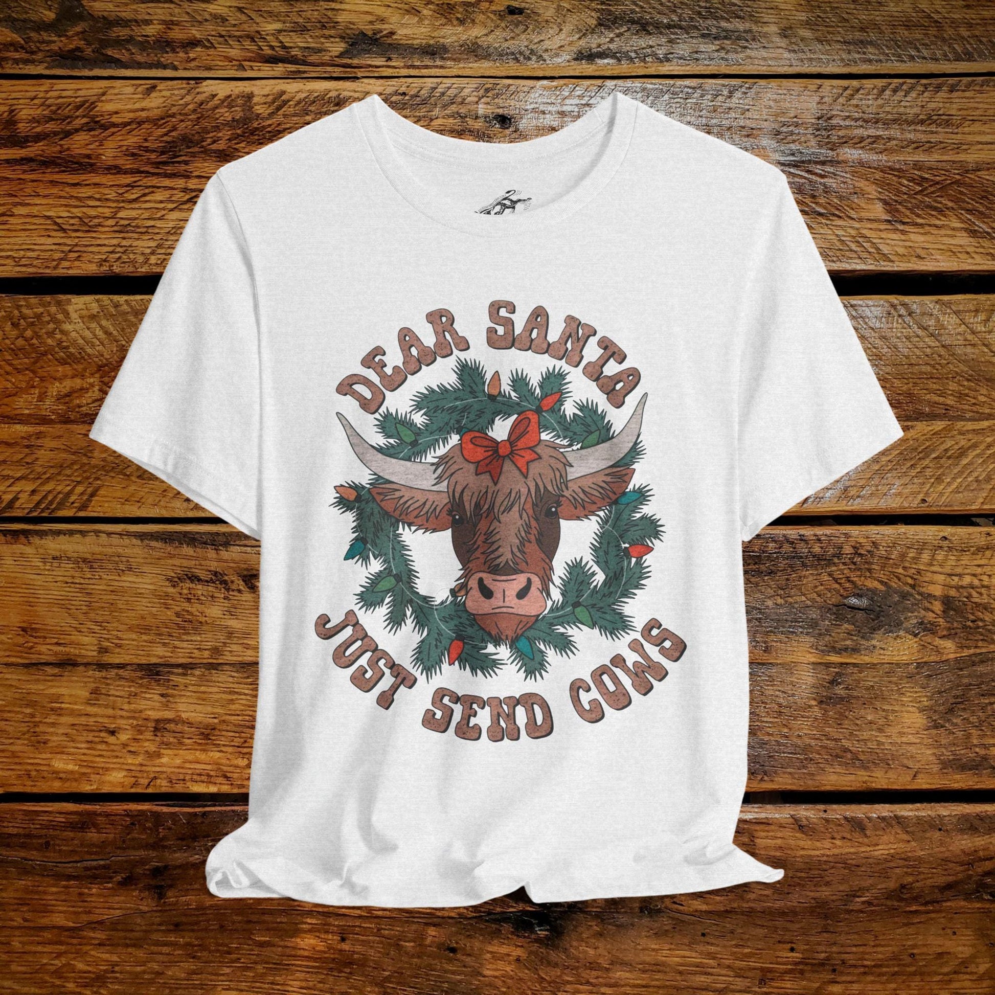 Dear Santa, Just Bring Cows - Premium Extra Soft Vintage Western Tee Shirt - Pick Your Color - Baby, Toddler, Youth, Adult Sizes