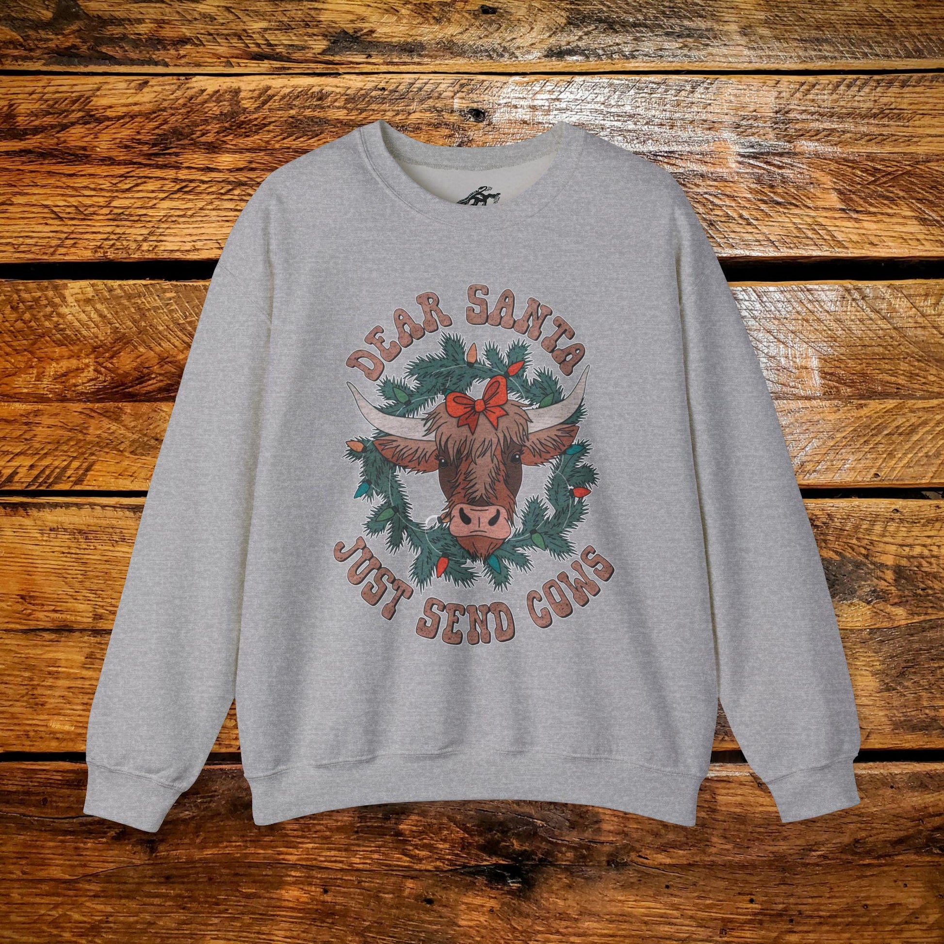 Dear Santa, Just Send Cows - Premium Vintage Western Sweatshirt - Pick Your Color - Youth & Adult Sizes