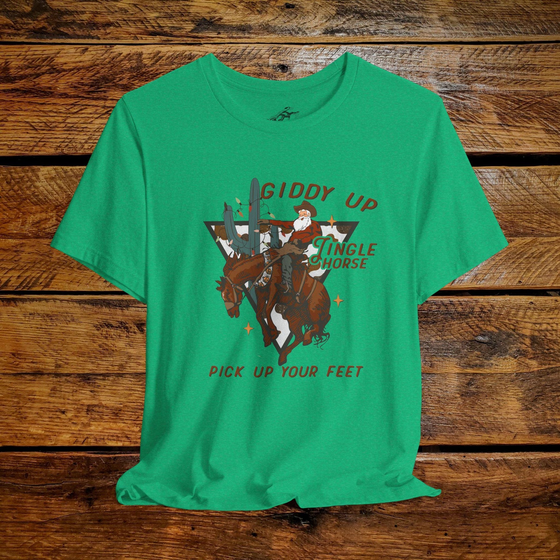 Giddy Up Jingle Horse Pick Up Your Feet - Premium Extra Soft Vintage Western Tee Shirt - Pick Your Color - Baby, Toddler, Youth, Adult Sizes